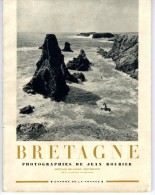 BRETAGNE  PHOTOGRAPHIE DE JEAN ROUBIER   PREFACE DE ANDRE CHEVRILLON  1951  64 PP  88 PHOTOGRAPHIES - Bretagne