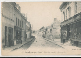 T T 117 / C P A - JONCHERY-SUR-VESLE  (51) PLACE DES MARCHES  GRANDE RUE - Jonchery-sur-Vesle