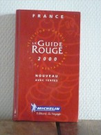 GUIDE Rouge MICHELIN Année 2000. Collector. Très Bon Etat - Michelin (guide)