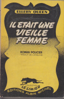 C1 ELLERY QUEEN Il Etait Une Vieille Femme EO Limier # 12 1948 - Albin-Michel - Le Limier