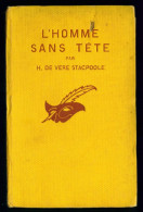 LE MASQUE N°59 : L'homme Sans Tête //H. De Vere Stacpoole - Bon état - 1930 - Le Masque