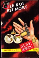 Ellery Queen - Le Roi Est Mort  - " Un Mystère " N° 1232 - Presses De La Cité - ( 1953 ) . - Presses De La Cité