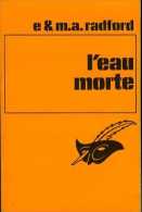 L'eau Morte Par Radford (le Masque 1245) - Le Masque