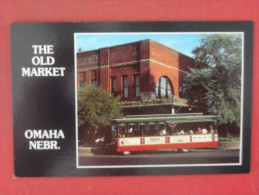 - Nebraska> Omaha Old Market Trolley      Ref  1388 - Omaha