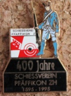 400 ANS - JAHRE SCHIESSVEREIN PFÄFFIKON ZURICH 1595/1995 - SOCIETE DE TIR - FUSIL    -  (BRUN) - Militaria
