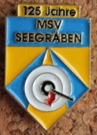 125 ANS - JAHRE MSV SEEGRÄBEN - CIBLE  - SOCIETE DE TIR    -  (BRUN) - Militaria
