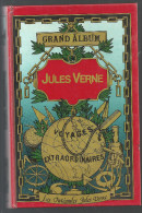 Jules Verne - Grand Album - Hachette " Les Intégrales Jules Verne, Voyages Extraordinaires"  De 1982 - Autres & Non Classés