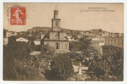 Philippeville        Le Square Et L'Eglise Saint-Philippe - Skikda (Philippeville)