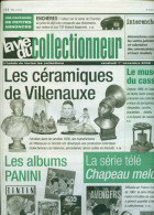 La Vie Du Collectionneur N°434 - Céramiques De Villenauxe ; Albums Panini ; The Avengers (Chapeau Melon Et ...) - Brocantes & Collections