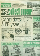 La Vie Du Collectionneur N°412 - Candidats à L'Elysée (caricatures) ; Musée Du Vin ; Cadenas ; Cartes Postales Lycées - Collectors