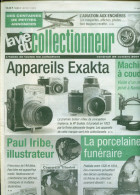 La Vie Du Collectionneur N°386 - Appareils Photo Exakta ; Machines à Coudre ; Paul Iribe ; Porcelaine - Collectors
