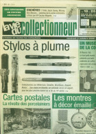 La Vie Du Collectionneur N°430 - Stylos à Plume ; La Coiffe ; Cartes Postales ; Montres à Décor émaillé - Brocantes & Collections