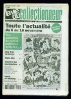 La Vie Du Collectionneur N°482 - "nouvelle Formule" - 6 Novembre 2003 - Très Bon état - Brocantes & Collections