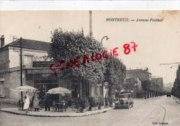 93  - MONTREUIL - AVENUE PASTEUR - Montreuil