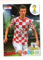 PANINI FIGURINA TRADING CARD ADRENALYN XL (NO STICKER) BRASIL WORLD CUP 2014 - CROATIA - IVAN PERISIC - Other & Unclassified
