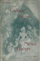 Catalogue  Illustré/Musée Grévin/Paris/  81éme édition/ Vers 1920    PGC65 - Non Classés