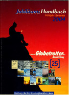 Globetrotter Ausrüstungs Katalog 2004  -  528 Seiten Handbuch  -  Bekleidung , Rucksäcke , Zelte Usw. - Kataloge