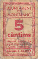 BILLETE LOCAL GUERRA CIVIL 5 CTS AYUNTAMIENTO DE MONTBLANC - Otros & Sin Clasificación