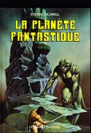 Steven Caldwell - La Planète Fantastique - Fernand Nathan - ( 1980 ) . - Sonstige & Ohne Zuordnung