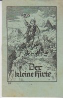 Kleine Heft 1947 Der Kleine Hirte Nr 20 St Johannis Druckerei Dinglingen - Cristianismo