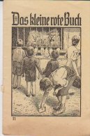 Kleine Heft 1947 Der Kleine Rote Buch Nr11 St Johannis Druckerei Dinglingen - Cristianismo