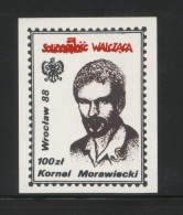 POLAND SOLIDARITY SOLIDARNOSC WALCZACA 1988 KORNEL MORAWIECKI FOUNDER LEADER OF FIGHTING SOLIDARITY PHYSICS TRADE UNION - Solidarnosc Labels