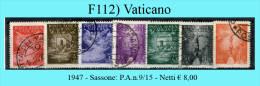 Vaticano-F0112 - 1947 - Sassone: P.A. N.9/15(o)Used - Privi Di Difetti Occulti. - Poste Aérienne