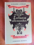 Lectures Allemandes (R. Dhaleine / J. Peyraube) éditions Hachette De 1958 - 18 Ans Et Plus