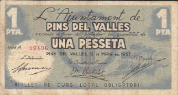 BILLETE LOCAL GUERRA CIVIL 1 PTS  AYUNTAMIENTO PINS DEL VALLES - Otros & Sin Clasificación