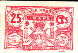 BILLETE LOCAL GUERRA CIVIL 25 CTS CONSEJO MUNICIPAL LINARES - Otros & Sin Clasificación