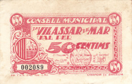 BILLETE LOCAL GUERRA CIVIL 50 CTS CONSELL MUNICIPAL VILASSAR DE MAR - Sonstige & Ohne Zuordnung