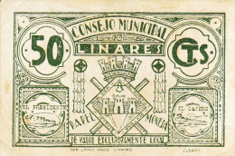 BILLETE LOCAL GUERRA CIVIL 50 CTS CONSEJO MUNICIPAL LINARES - Other & Unclassified