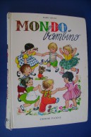 PFY/25 Mario Giusti MONDO BAMBINO Ediz.Paoline 1988/ Illustrazioni Di Ruffinelli - Antiquariat