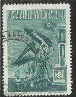 VATICANO VATIKAN VATICAN  1956 AEREA ARCANGELO GABRIELE GABRIEL ARCHANGEL LIRE 10 USATO USED - Poste Aérienne