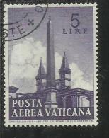 VATICANO VATIKAN VATICAN 1959 POSTA AEREA AIR MAIL OBELISCHI OBELISKS LIRE 5 USATO USED - Poste Aérienne