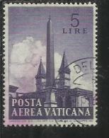VATICANO VATIKAN VATICAN 1959 POSTA AEREA AIR MAIL OBELISCHI OBELISKS LIRE 5 USATO USED - Poste Aérienne