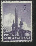 VATICANO VATIKAN VATICAN 1959 POSTA AEREA AIR MAIL OBELISCHI OBELISKS LIRE 5 USATO USED - Luftpost