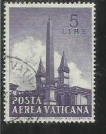 VATICANO VATIKAN VATICAN 1959 POSTA AEREA AIR MAIL OBELISCHI OBELISKS LIRE 5 USATO USED - Airmail