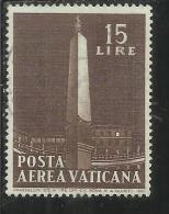 VATICANO VATIKAN VATICAN 1959 POSTA AEREA AIR MAIL OBELISCHI OBELISKS LIRE 15 USATO USED - Airmail