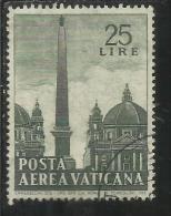 VATICANO VATIKAN VATICAN 1959 POSTA AEREA AIR MAIL OBELISCHI OBELISKS LIRE 25 USATO USED - Posta Aerea