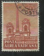 VATICANO VATIKAN VATICAN 1959 POSTA AEREA AIR MAIL OBELISCHI OBELISKS LIRE 500 USATO USED - Poste Aérienne