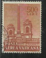 VATICANO VATIKAN VATICAN 1959 POSTA AEREA AIR MAIL OBELISCHI OBELISKS LIRE 500 USATO USED - Luftpost