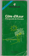 Guide Du Pneu Michelin  Côte D´Azur Principauté De Monaco  1990 - Michelin (guias)