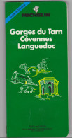 Guide Du Pneu Michelin  Gorges Du Tarn Cévennes Languedoc  1994 - Michelin (guias)