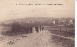 DANJOUTIN,  Casernes Du Bosmont, écrite - Danjoutin