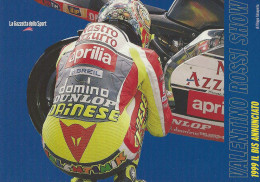 MOTOCICLISMO VALENTINO ROSSI SHOW GAZZETTA SPORT 2005 - Motorcycle Sport