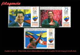 AMERICA. CUBA MINT. 2014 PRIMER ANIVERSARIO DE LA MUERTE DE HUGO CHÁVEZ FRÍAS - Neufs