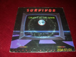 SURVIVOR  °  CAUGHT IN THE GAME - Rock