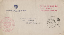 G)1941 CARIBE, OFFICIAL CONSULAR MAIL FREE RED BOX STRIKE, CIRCULAR PHILADELPHIA & BARREL CANC., CONSULAR SEAL IN F - Lettres & Documents