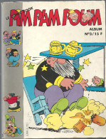 Pim Pam Poum N°3 (Le Comic Book) Illustré Par Winner De 1983, Des Editions GREANTORI - Pim Pam Poum